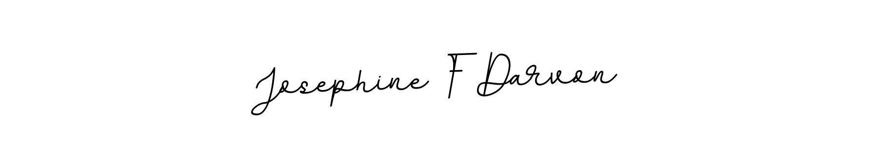 You can use this online signature creator to create a handwritten signature for the name Josephine F Darvon. This is the best online autograph maker. Josephine F Darvon signature style 11 images and pictures png