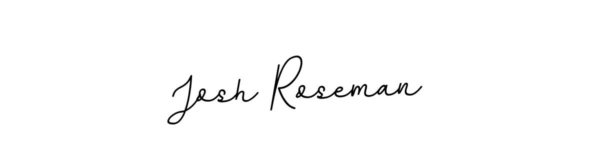 How to Draw Josh Roseman signature style? BallpointsItalic-DORy9 is a latest design signature styles for name Josh Roseman. Josh Roseman signature style 11 images and pictures png