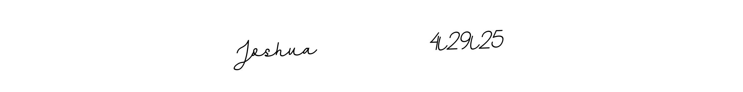 This is the best signature style for the Joshua           4l29l25 name. Also you like these signature font (BallpointsItalic-DORy9). Mix name signature. Joshua           4l29l25 signature style 11 images and pictures png