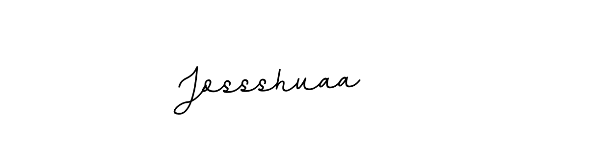 You should practise on your own different ways (BallpointsItalic-DORy9) to write your name (Jossshuaa   ) in signature. don't let someone else do it for you. Jossshuaa    signature style 11 images and pictures png