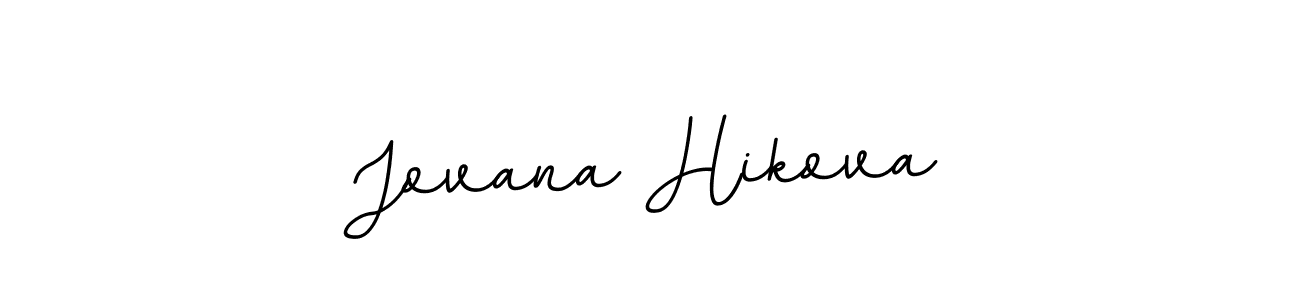 It looks lik you need a new signature style for name Jovana Hikova. Design unique handwritten (BallpointsItalic-DORy9) signature with our free signature maker in just a few clicks. Jovana Hikova signature style 11 images and pictures png