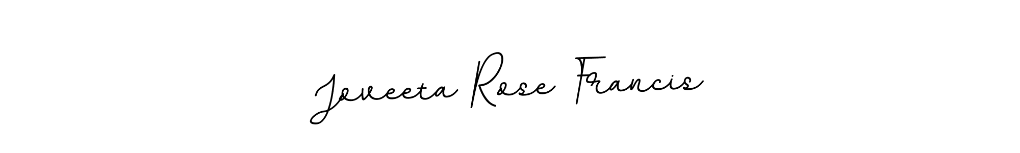 Also You can easily find your signature by using the search form. We will create Joveeta Rose Francis name handwritten signature images for you free of cost using BallpointsItalic-DORy9 sign style. Joveeta Rose Francis signature style 11 images and pictures png