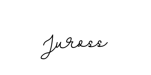 Juross stylish signature style. Best Handwritten Sign (BallpointsItalic-DORy9) for my name. Handwritten Signature Collection Ideas for my name Juross. Juross signature style 11 images and pictures png