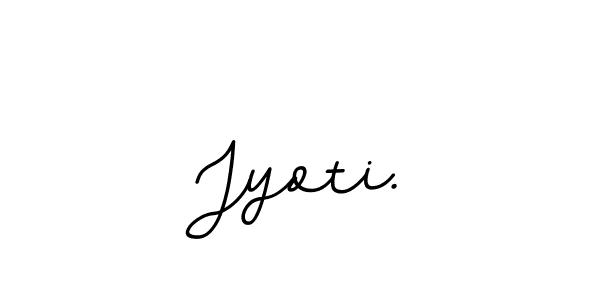 You should practise on your own different ways (BallpointsItalic-DORy9) to write your name (Jyoti.) in signature. don't let someone else do it for you. Jyoti. signature style 11 images and pictures png