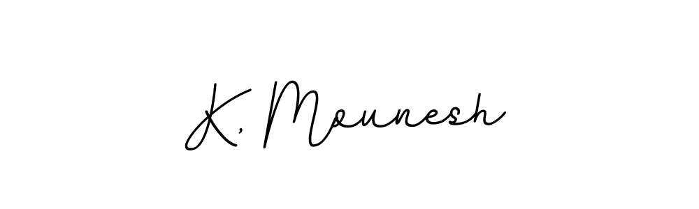 Make a beautiful signature design for name K, Mounesh. With this signature (BallpointsItalic-DORy9) style, you can create a handwritten signature for free. K, Mounesh signature style 11 images and pictures png