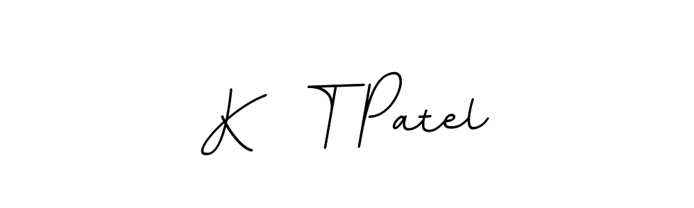 Also You can easily find your signature by using the search form. We will create K  T Patel name handwritten signature images for you free of cost using BallpointsItalic-DORy9 sign style. K  T Patel signature style 11 images and pictures png