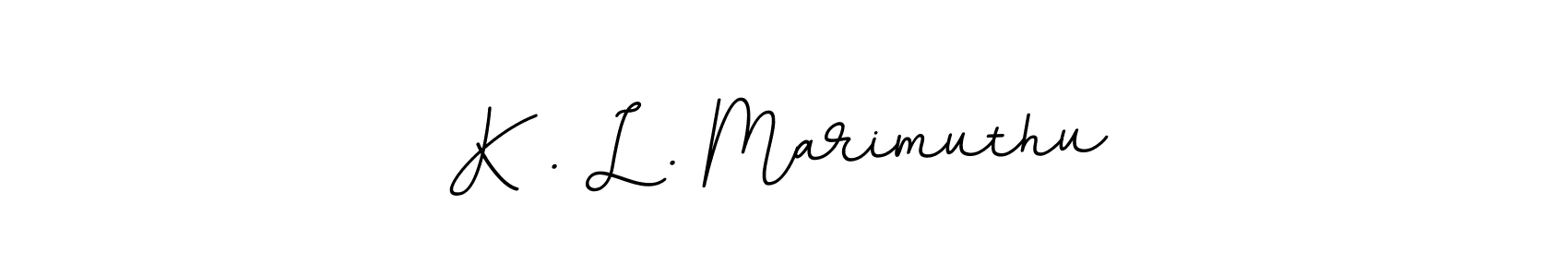 Create a beautiful signature design for name K . L . Marimuthu. With this signature (BallpointsItalic-DORy9) fonts, you can make a handwritten signature for free. K . L . Marimuthu signature style 11 images and pictures png