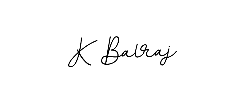 You should practise on your own different ways (BallpointsItalic-DORy9) to write your name (K Balraj) in signature. don't let someone else do it for you. K Balraj signature style 11 images and pictures png