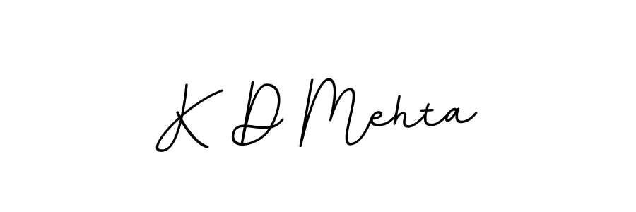 Also we have K D Mehta name is the best signature style. Create professional handwritten signature collection using BallpointsItalic-DORy9 autograph style. K D Mehta signature style 11 images and pictures png