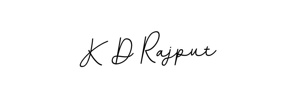 You should practise on your own different ways (BallpointsItalic-DORy9) to write your name (K D Rajput) in signature. don't let someone else do it for you. K D Rajput signature style 11 images and pictures png