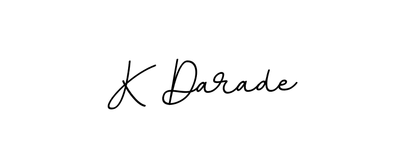 The best way (BallpointsItalic-DORy9) to make a short signature is to pick only two or three words in your name. The name K Darade include a total of six letters. For converting this name. K Darade signature style 11 images and pictures png