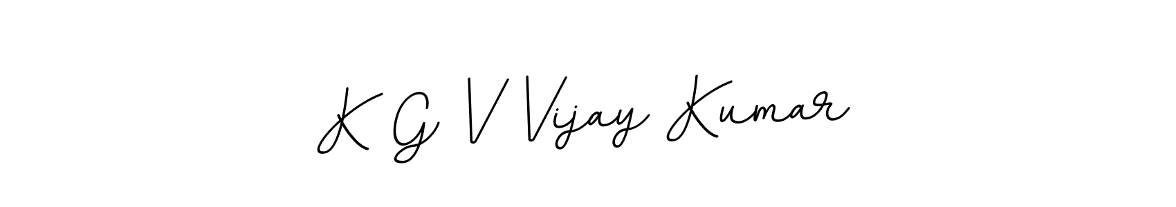 K G V Vijay Kumar stylish signature style. Best Handwritten Sign (BallpointsItalic-DORy9) for my name. Handwritten Signature Collection Ideas for my name K G V Vijay Kumar. K G V Vijay Kumar signature style 11 images and pictures png