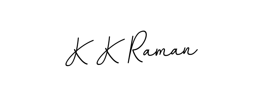 The best way (BallpointsItalic-DORy9) to make a short signature is to pick only two or three words in your name. The name K K Raman include a total of six letters. For converting this name. K K Raman signature style 11 images and pictures png