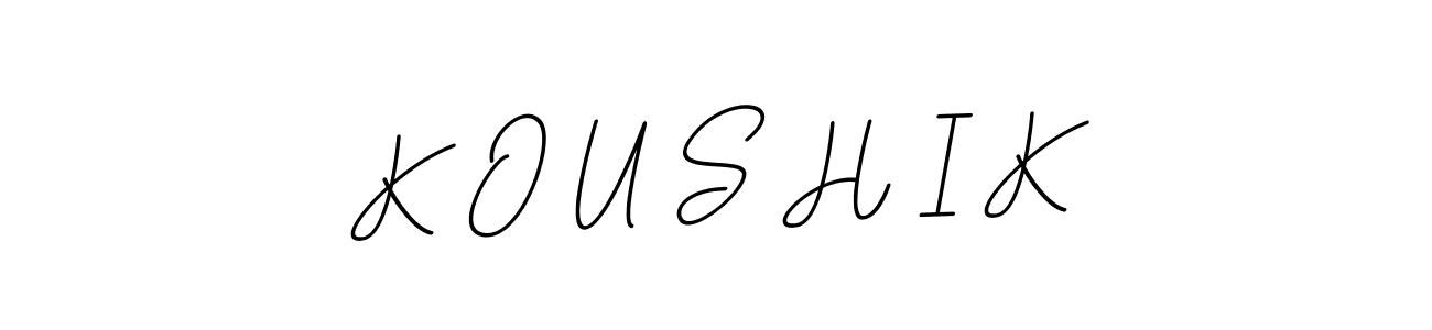 Design your own signature with our free online signature maker. With this signature software, you can create a handwritten (BallpointsItalic-DORy9) signature for name K O U S H I K. K O U S H I K signature style 11 images and pictures png