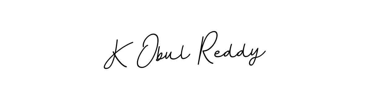 K Obul Reddy stylish signature style. Best Handwritten Sign (BallpointsItalic-DORy9) for my name. Handwritten Signature Collection Ideas for my name K Obul Reddy. K Obul Reddy signature style 11 images and pictures png