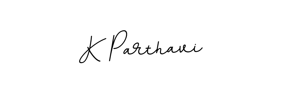 Use a signature maker to create a handwritten signature online. With this signature software, you can design (BallpointsItalic-DORy9) your own signature for name K Parthavi. K Parthavi signature style 11 images and pictures png