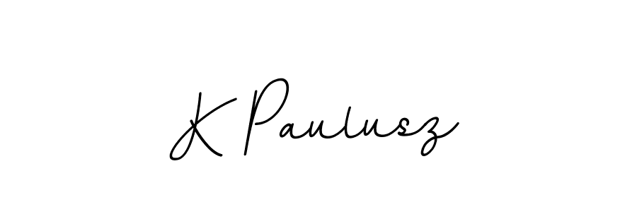 Also You can easily find your signature by using the search form. We will create K Paulusz name handwritten signature images for you free of cost using BallpointsItalic-DORy9 sign style. K Paulusz signature style 11 images and pictures png