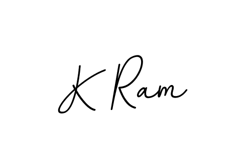 Use a signature maker to create a handwritten signature online. With this signature software, you can design (BallpointsItalic-DORy9) your own signature for name K Ram. K Ram signature style 11 images and pictures png