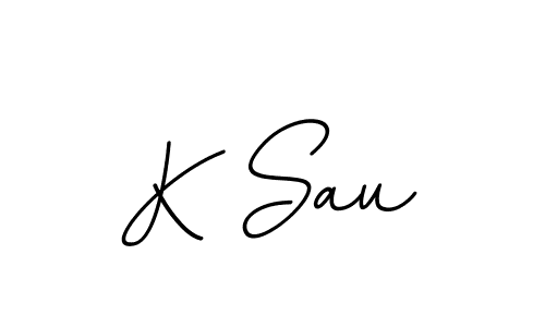 How to make K Sau name signature. Use BallpointsItalic-DORy9 style for creating short signs online. This is the latest handwritten sign. K Sau signature style 11 images and pictures png