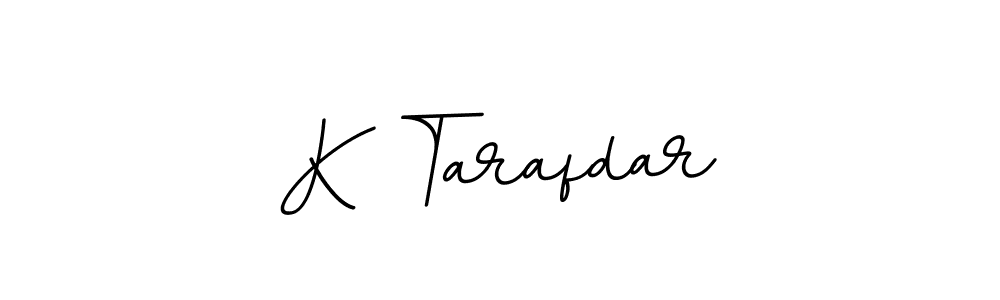 This is the best signature style for the K Tarafdar name. Also you like these signature font (BallpointsItalic-DORy9). Mix name signature. K Tarafdar signature style 11 images and pictures png