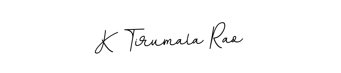 You should practise on your own different ways (BallpointsItalic-DORy9) to write your name (K Tirumala Rao) in signature. don't let someone else do it for you. K Tirumala Rao signature style 11 images and pictures png
