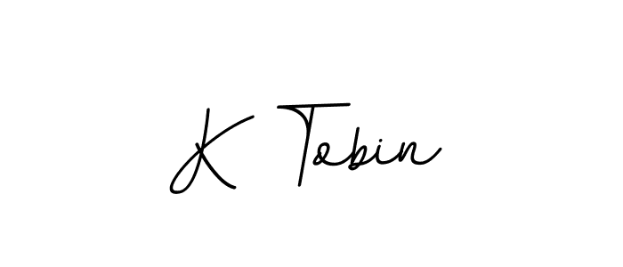 Use a signature maker to create a handwritten signature online. With this signature software, you can design (BallpointsItalic-DORy9) your own signature for name K Tobin. K Tobin signature style 11 images and pictures png