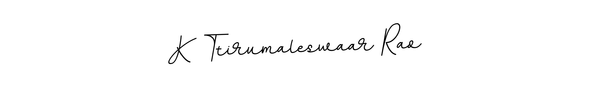 Make a beautiful signature design for name K Ttirumaleswaar Rao. Use this online signature maker to create a handwritten signature for free. K Ttirumaleswaar Rao signature style 11 images and pictures png