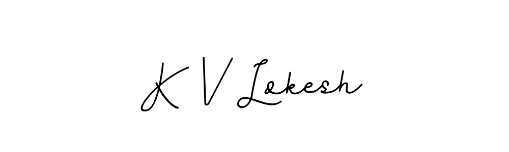 Use a signature maker to create a handwritten signature online. With this signature software, you can design (BallpointsItalic-DORy9) your own signature for name K V Lokesh. K V Lokesh signature style 11 images and pictures png