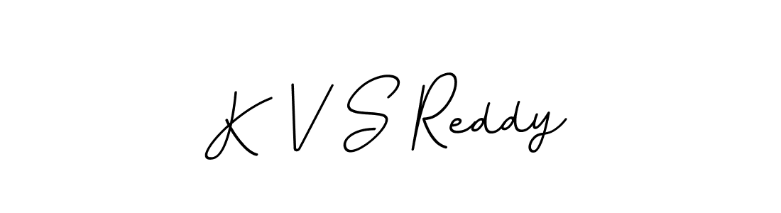 K V S Reddy stylish signature style. Best Handwritten Sign (BallpointsItalic-DORy9) for my name. Handwritten Signature Collection Ideas for my name K V S Reddy. K V S Reddy signature style 11 images and pictures png