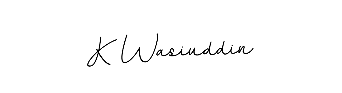 Create a beautiful signature design for name K Wasiuddin. With this signature (BallpointsItalic-DORy9) fonts, you can make a handwritten signature for free. K Wasiuddin signature style 11 images and pictures png