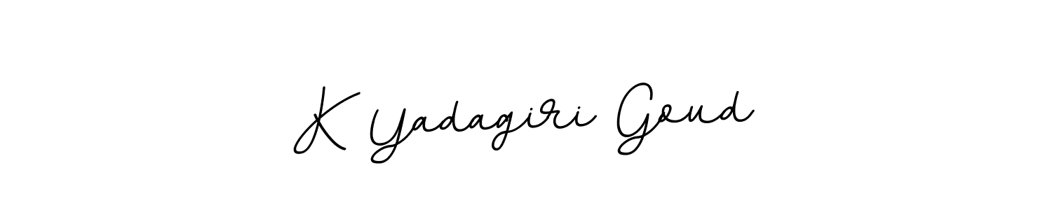 You should practise on your own different ways (BallpointsItalic-DORy9) to write your name (K Yadagiri Goud) in signature. don't let someone else do it for you. K Yadagiri Goud signature style 11 images and pictures png
