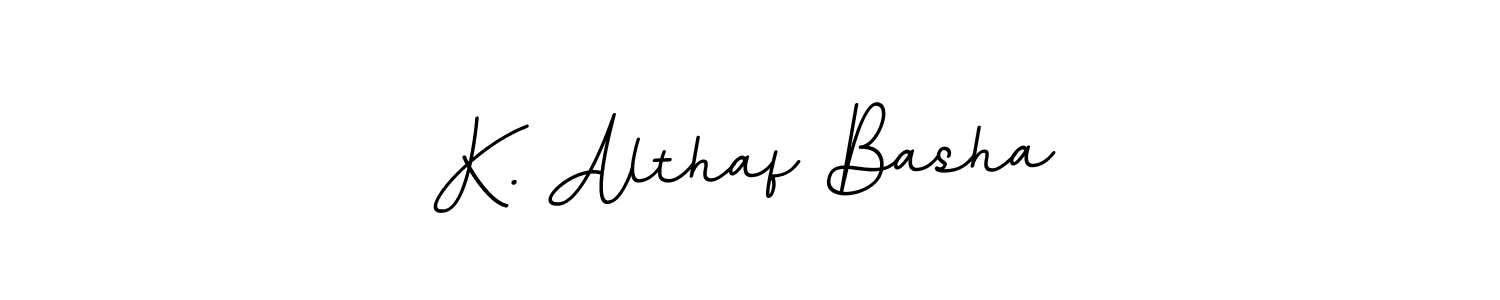 You can use this online signature creator to create a handwritten signature for the name K. Althaf Basha. This is the best online autograph maker. K. Althaf Basha signature style 11 images and pictures png