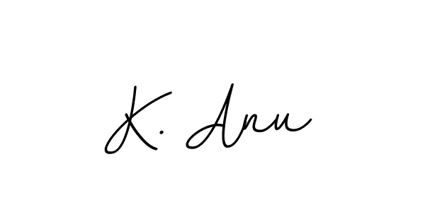 Best and Professional Signature Style for K. Anu. BallpointsItalic-DORy9 Best Signature Style Collection. K. Anu signature style 11 images and pictures png