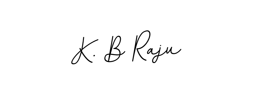 Similarly BallpointsItalic-DORy9 is the best handwritten signature design. Signature creator online .You can use it as an online autograph creator for name K. B Raju. K. B Raju signature style 11 images and pictures png
