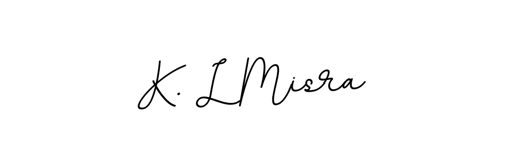 You should practise on your own different ways (BallpointsItalic-DORy9) to write your name (K. L Misra) in signature. don't let someone else do it for you. K. L Misra signature style 11 images and pictures png