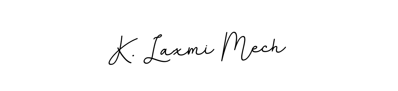 Use a signature maker to create a handwritten signature online. With this signature software, you can design (BallpointsItalic-DORy9) your own signature for name K. Laxmi Mech. K. Laxmi Mech signature style 11 images and pictures png