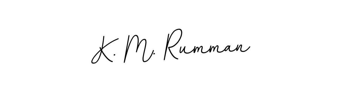 Create a beautiful signature design for name K. M. Rumman. With this signature (BallpointsItalic-DORy9) fonts, you can make a handwritten signature for free. K. M. Rumman signature style 11 images and pictures png