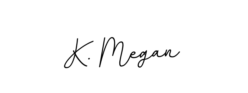 How to Draw K. Megan signature style? BallpointsItalic-DORy9 is a latest design signature styles for name K. Megan. K. Megan signature style 11 images and pictures png