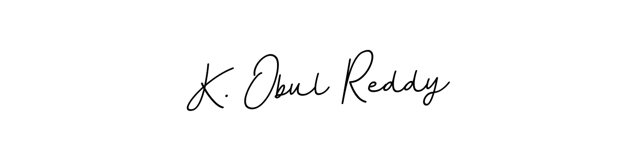 How to Draw K. Obul Reddy signature style? BallpointsItalic-DORy9 is a latest design signature styles for name K. Obul Reddy. K. Obul Reddy signature style 11 images and pictures png