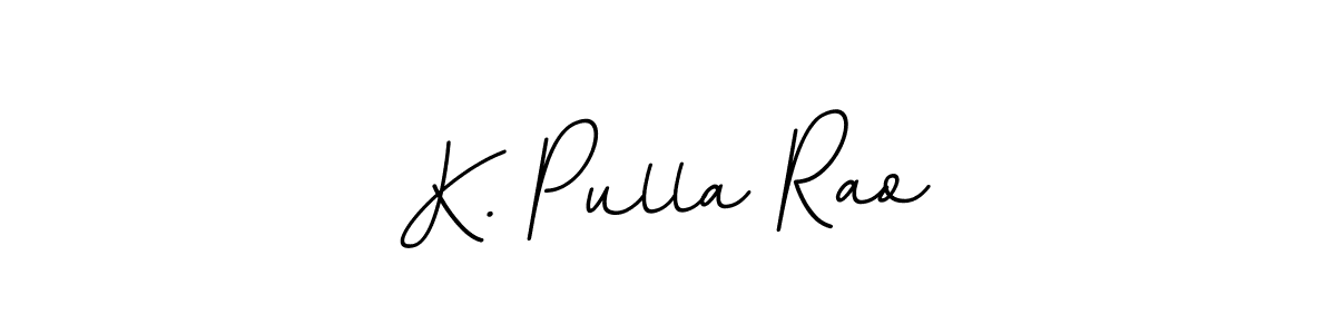 How to Draw K. Pulla Rao signature style? BallpointsItalic-DORy9 is a latest design signature styles for name K. Pulla Rao. K. Pulla Rao signature style 11 images and pictures png