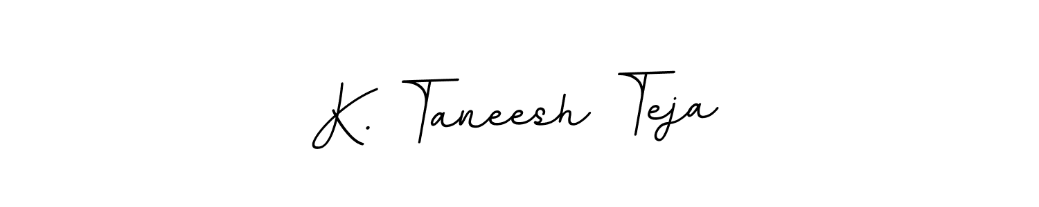 Once you've used our free online signature maker to create your best signature BallpointsItalic-DORy9 style, it's time to enjoy all of the benefits that K. Taneesh Teja name signing documents. K. Taneesh Teja signature style 11 images and pictures png