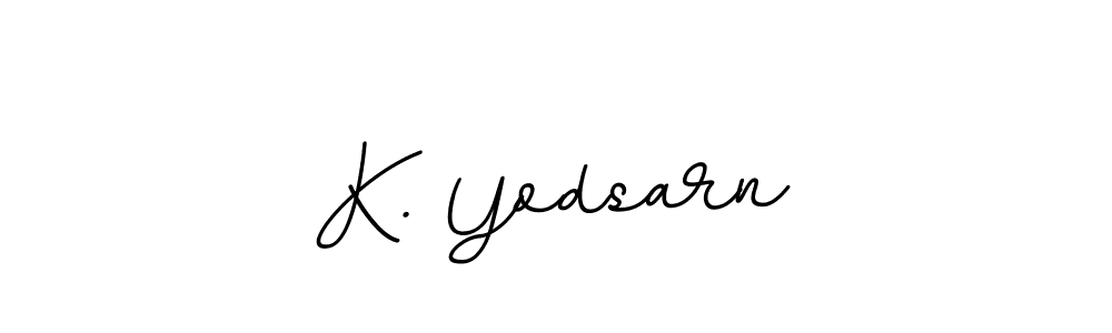How to make K. Yodsarn name signature. Use BallpointsItalic-DORy9 style for creating short signs online. This is the latest handwritten sign. K. Yodsarn signature style 11 images and pictures png