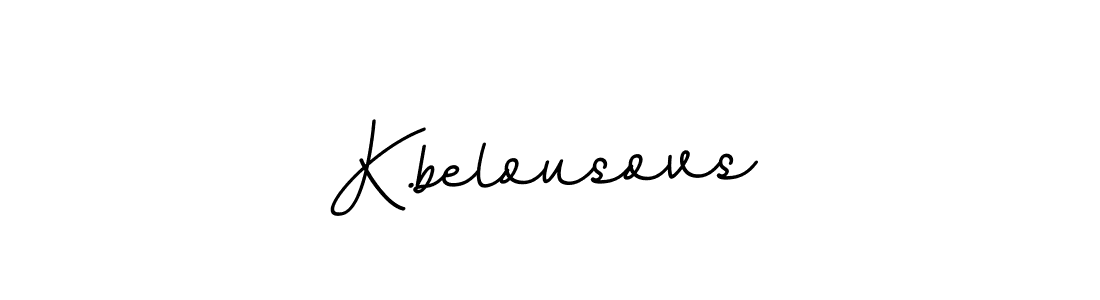 Similarly BallpointsItalic-DORy9 is the best handwritten signature design. Signature creator online .You can use it as an online autograph creator for name K.belousovs. K.belousovs signature style 11 images and pictures png