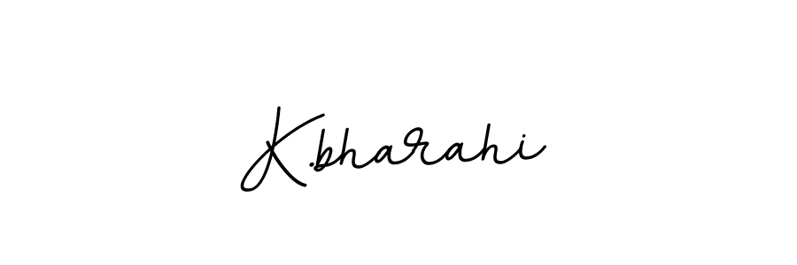 Check out images of Autograph of K.bharahi name. Actor K.bharahi Signature Style. BallpointsItalic-DORy9 is a professional sign style online. K.bharahi signature style 11 images and pictures png