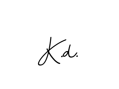 Create a beautiful signature design for name K.d.. With this signature (BallpointsItalic-DORy9) fonts, you can make a handwritten signature for free. K.d. signature style 11 images and pictures png