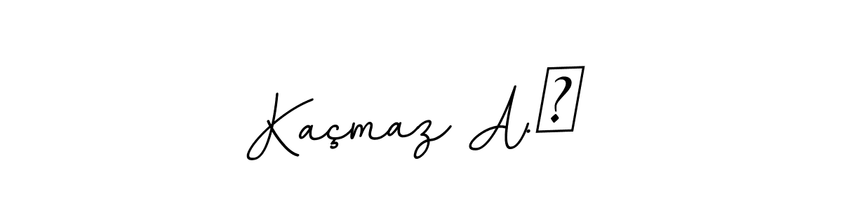 Create a beautiful signature design for name Kaçmaz A.Ş. With this signature (BallpointsItalic-DORy9) fonts, you can make a handwritten signature for free. Kaçmaz A.Ş signature style 11 images and pictures png