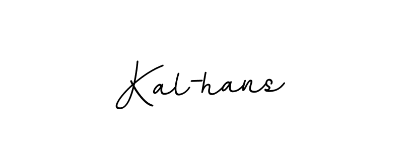 You should practise on your own different ways (BallpointsItalic-DORy9) to write your name (Kal-hans) in signature. don't let someone else do it for you. Kal-hans signature style 11 images and pictures png