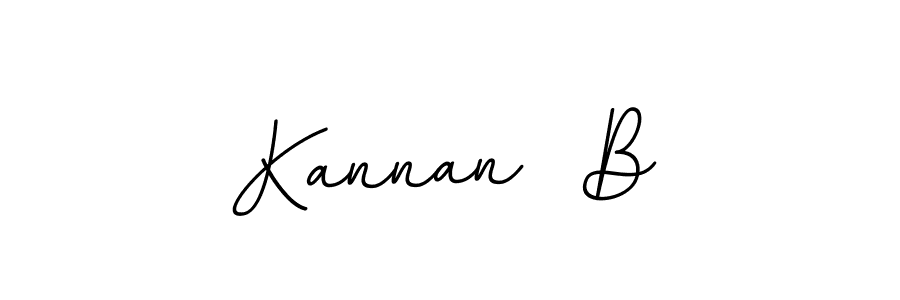 You should practise on your own different ways (BallpointsItalic-DORy9) to write your name (Kannan  B) in signature. don't let someone else do it for you. Kannan  B signature style 11 images and pictures png