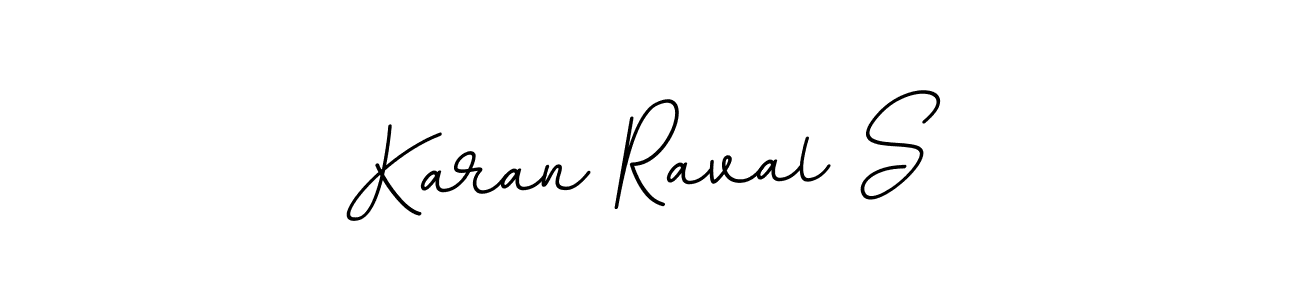 Create a beautiful signature design for name Karan Raval S. With this signature (BallpointsItalic-DORy9) fonts, you can make a handwritten signature for free. Karan Raval S signature style 11 images and pictures png