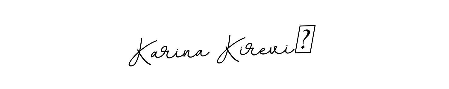 Use a signature maker to create a handwritten signature online. With this signature software, you can design (BallpointsItalic-DORy9) your own signature for name Karina Kirevič. Karina Kirevič signature style 11 images and pictures png